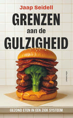 Grenzen-aan-de-gulzigheid-boek-cover-9789045052540