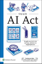 Grip-op-de-AI-Act-boek-cover-9789013180107