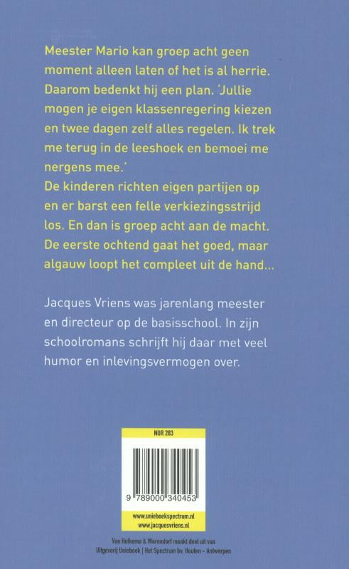 Groep-8-aan-de-macht-flaptekst-9789000340453