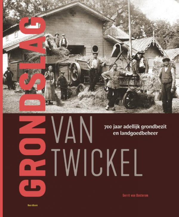 Grondslag van Twickel