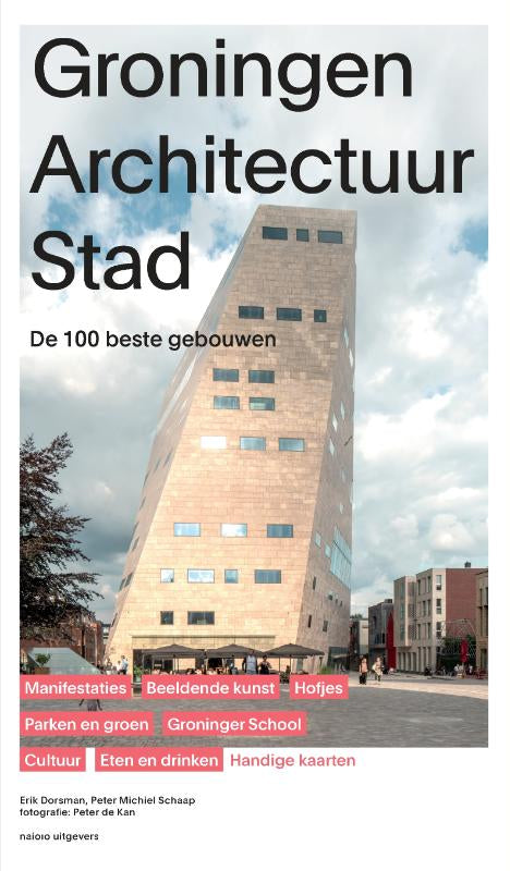 Groningen-Architectuur-Stad-boek-cover-9789462089433
