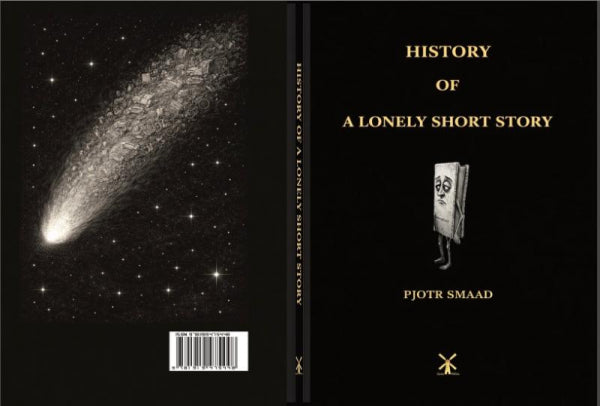 HISTORY OF A LONELY SHORT STORY