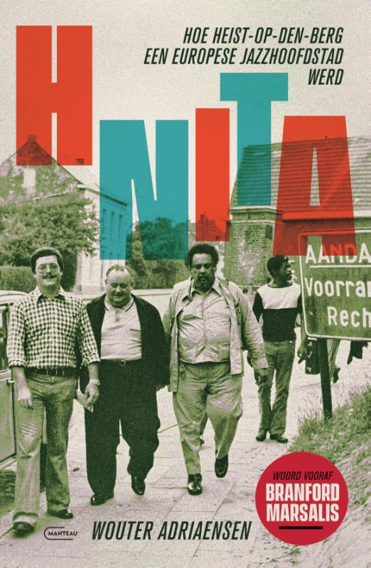 HNITA-Hoe-Heist-op-den-Berg-een-Europese-jazzhoofdstad-werd-boek-cover-9789022339107