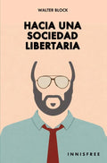 Hacia-una-sociedad-libertaria-boek-cover-9781291699319