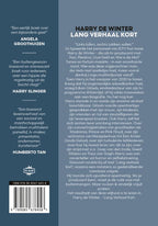 Harry-de-Winter-Lang-verhaal-kort-flaptekst-9789085678458