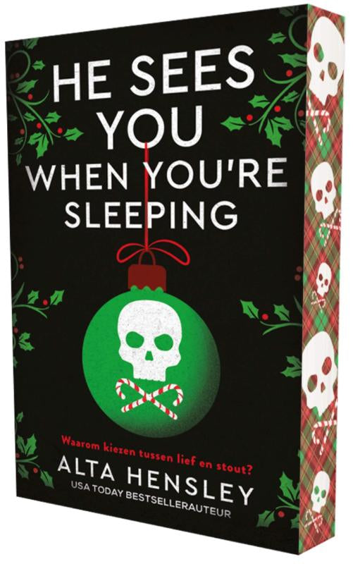 He sees you when you're sleeping
