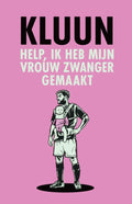 Help-ik-heb-mijn-vrouw-zwanger-gemaakt-boek-cover-9789046836576