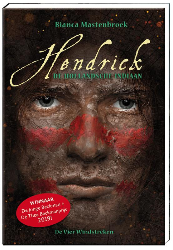 Hendrick, de Hollandsche indiaan