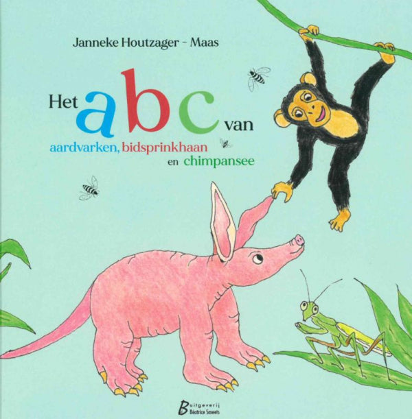 Het-ABC-van-aardvarken-bidsprinkhaan-en-chimpansee-boek-cover-9789081882651