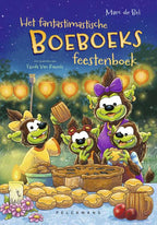 Het-Fantastimastische-Boeboeks-Feestenboek-boek-cover-9789463837460