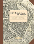 Het-Goud-van-de-Toren-boek-cover-9789051050592