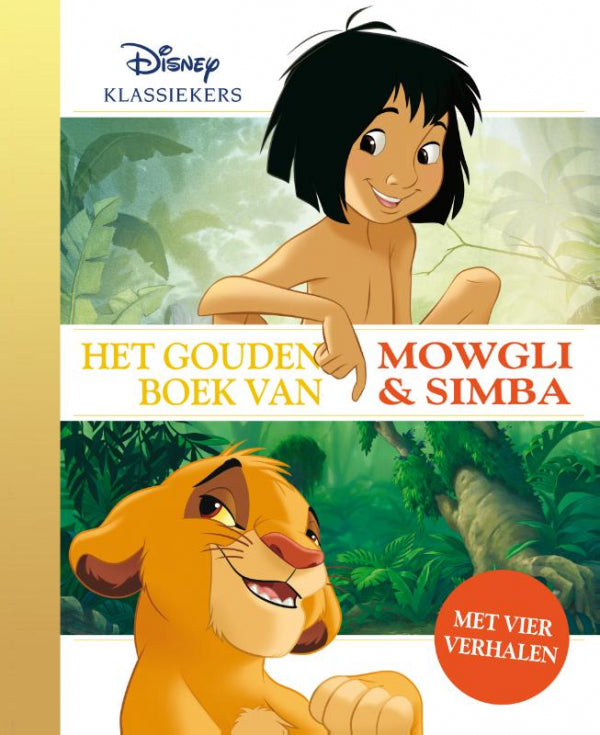 Het-Gouden-Boek-van-Mowgli-en-Simba-boek-cover-9789047627012