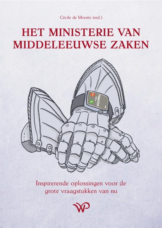 Het-Ministerie-van-Middeleeuwse-Zaken-boek-cover-9789464566390