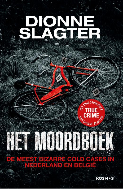 Het-Moordboek-De-meest-bizarre-cold-cases-in-Nederland-boek-cover-9789043926317