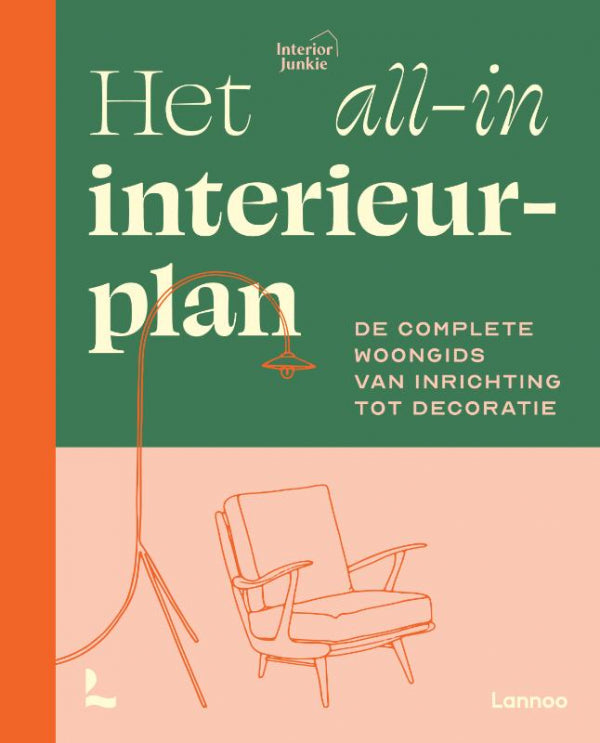 Het all-in interieurplan