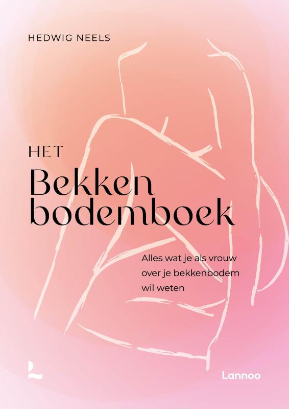 Het bekkenbodemboek - nieuwe editie