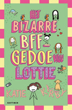 Het-bizarre-BFF-gedoe-van-Lottie-boek-cover-9789025780395