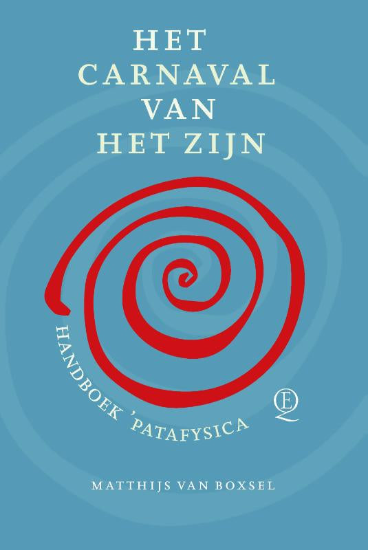 Het-carnaval-van-het-Zijn-boek-cover-9789021469737