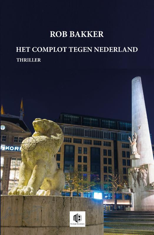 Het-complot-tegen-Nederland-boek-cover-9789083321271