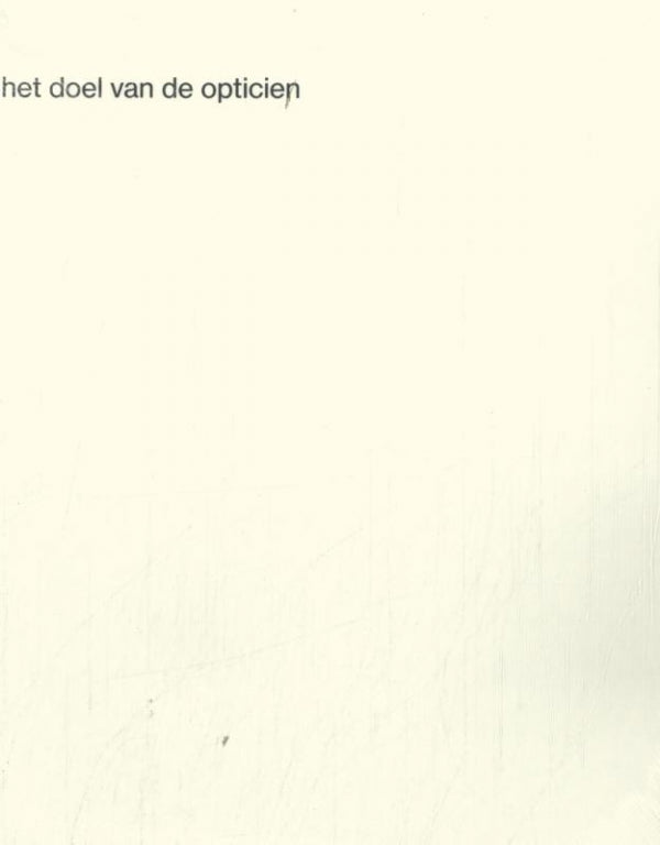 Het-doel-van-de-opticien-boek-cover-9789464776706