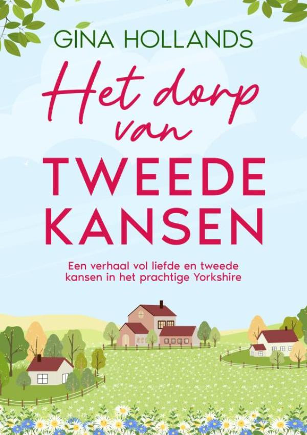 Het-dorp-van-tweede-kansen-boek-cover-9789403909943