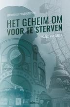 Het-geheim-om-voor-te-sterven-boek-cover-9789493343184