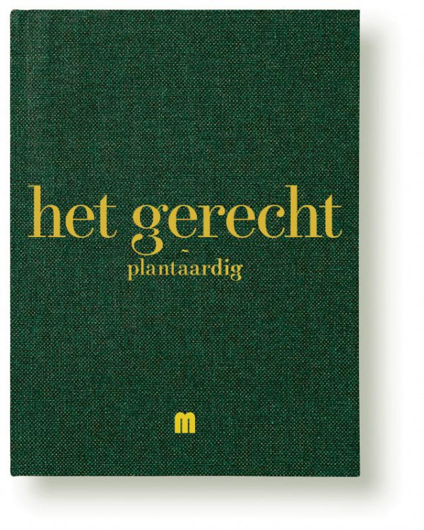 Het-gerecht-plantaardig-boek-cover-9789490028916