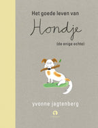 Het-goede-leven-van-Hondje-de-enige-echte-boek-cover-9789047624004