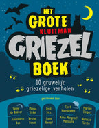 Het-grote-Kluitman-griezelboek-boek-cover-9789020623192