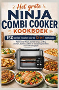 Het-grote-Ninja-Combi-Cooker-kookboek-150-geniale-recepten-voor-de-12-in-1-multicooker-boek-cover-9789403903675