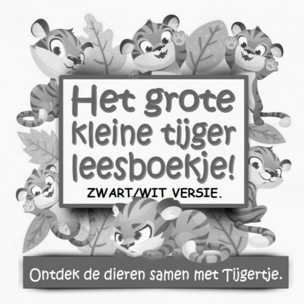 Het-grote-kleine-tijger-leesboekje-ZWART-WIT-versie-boek-cover-9789403636153