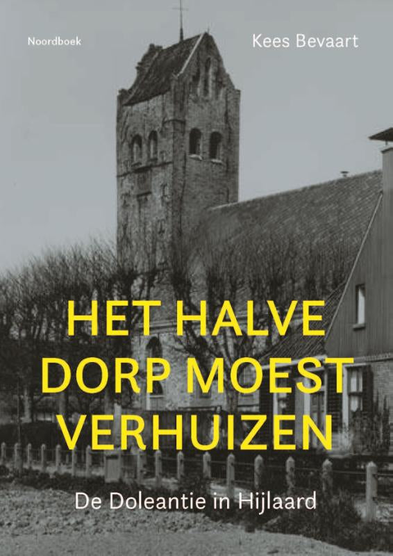 Het-halve-dorp-moest-verhuizen-boek-cover-9789464714104