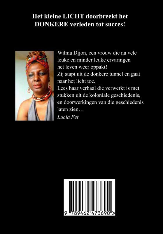 Het-kleine-LICHT-doorbreekt-het-DONKERE-verleden-tot-succes-flaptekst-9789462473690