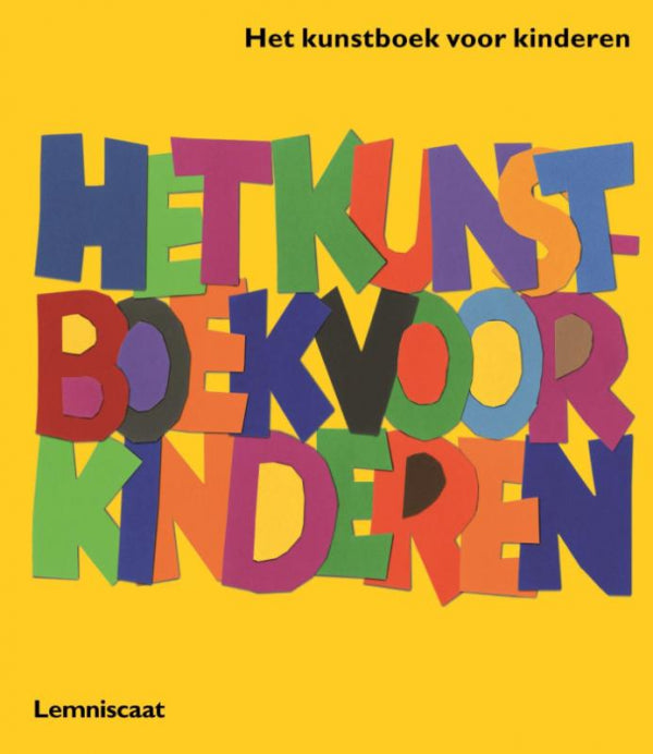 Het-kunstboek-voor-kinderen-Geel-boek-cover-9789047709220