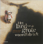 Het-land-van-de-grote-woordfabriek-boek-cover-9789058385697