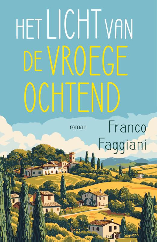 Het-licht-van-de-vroege-ochtend-boek-cover-9789400520493