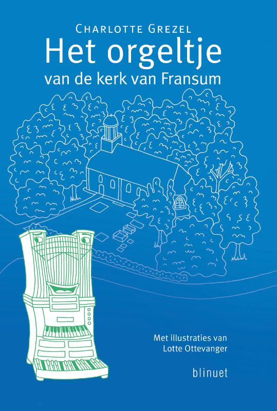 Het-orgeltje-van-de-kerk-van-Fransum-boek-cover-9789493343900
