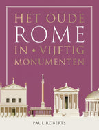 Het-oude-Rome-in-vijftig-monumenten-boek-cover-9789401920452