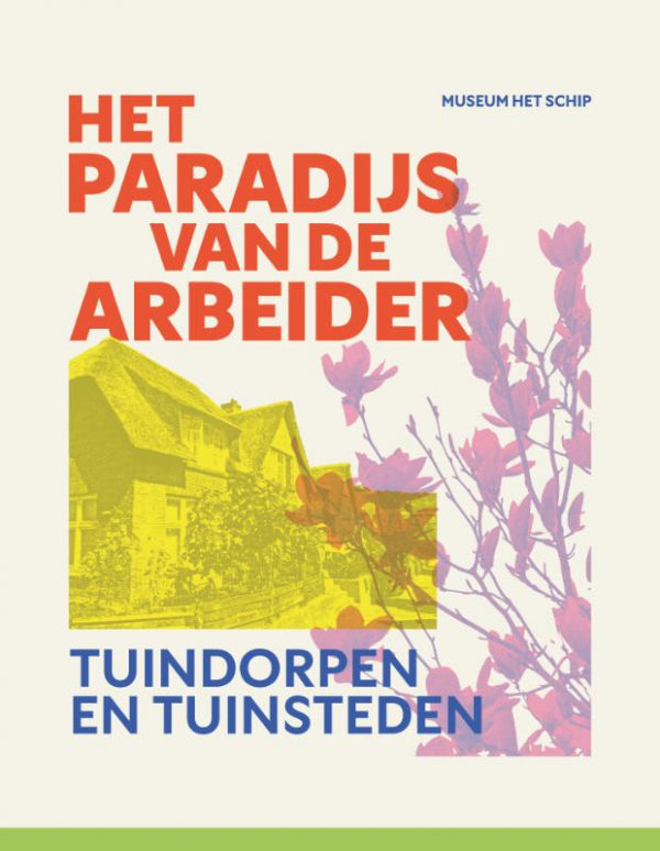 Het-paradijs-van-de-arbeider-boek-cover-9789082921182