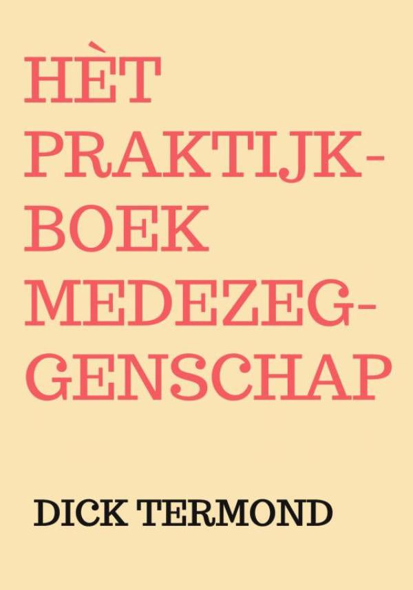 Het-praktijkboek-medezeggenschap-boek-cover-9789403734590