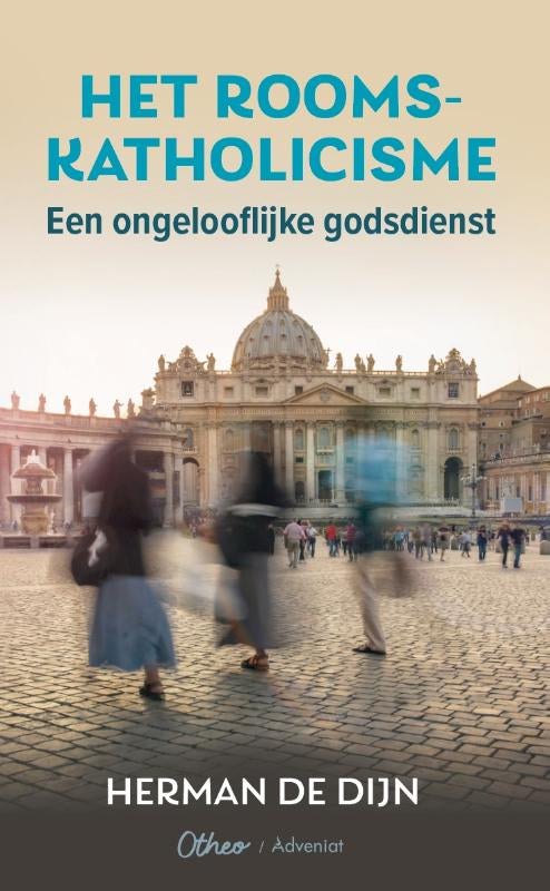 Het-rooms-katholicisme-een-ongelooflijke-godsdienst-boek-cover-9789085288190