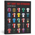 Het-shirt-van-Feyenoord-boek-cover-9789493526228