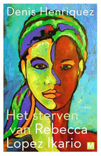 Het-sterven-van-Rebecca-Lopez-Ikario-boek-cover-9789460686405