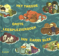 Het-tweede-grote-leesplezierboek-van-Carry-Slee-boek-cover-9789048857715