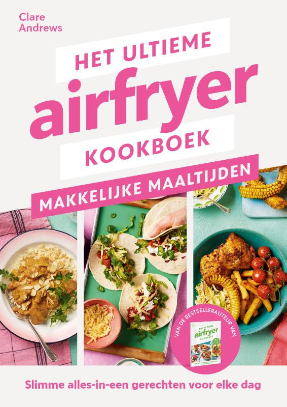 Het-ultieme-airfryer-boek-makkelijke-maaltijden-boek-cover-9789464043914