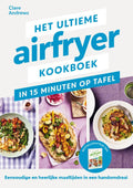 Het-ultieme-airfryer-kookboek-in-15-minuten-aan-tafel-boek-cover-9789464044256