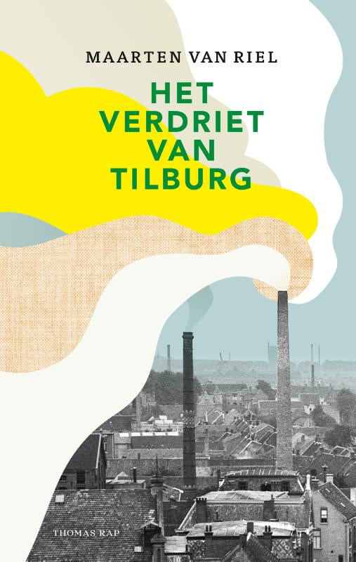 Het-verdriet-van-Tilburg-boek-cover-9789400410343