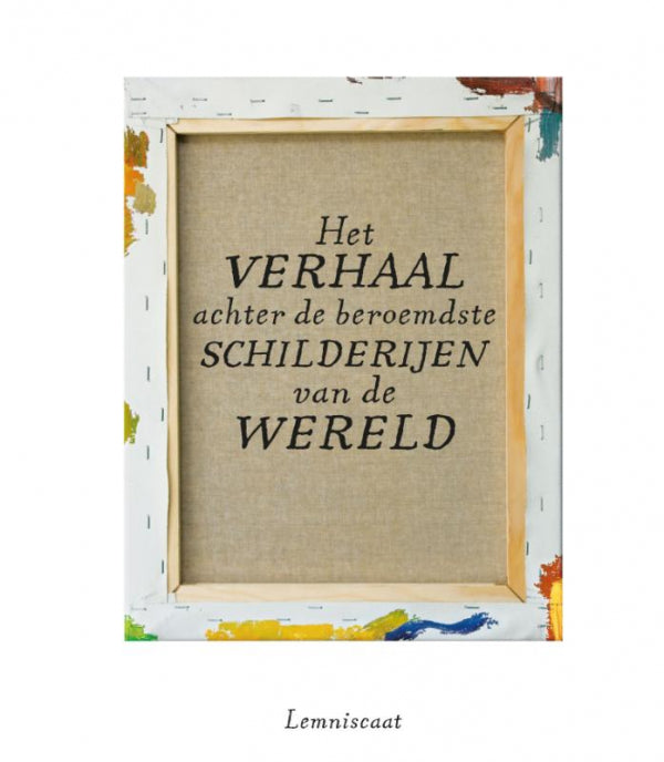 Het-verhaal-achter-de-beroemdste-schilderijen-van-de-wereld-boek-cover-9789047709039