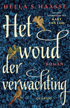 Het-woud-der-verwachting-boek-cover-9789021498607