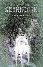 Het-zoekavontuur-van-Geenhoorn-boek-cover-9789493157293